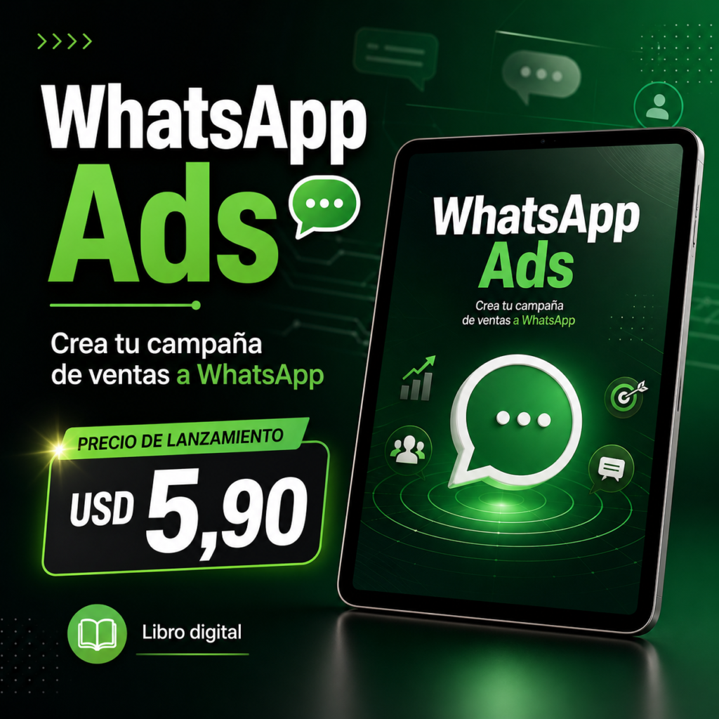 WhatsApp Ads desde USD 3 al día